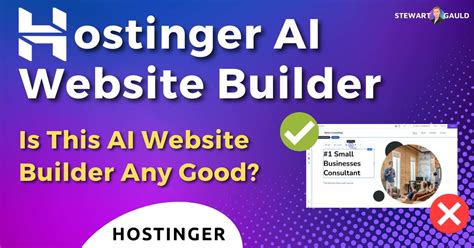 Is Hostinger a Good Website Builder? Exploring the Possibilities of Digital Creativity